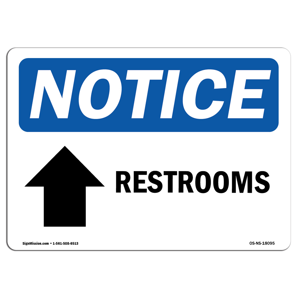 Restrooms [Up Arrow] With Symbol OSHA Notice Sign Metal Plastic Decal