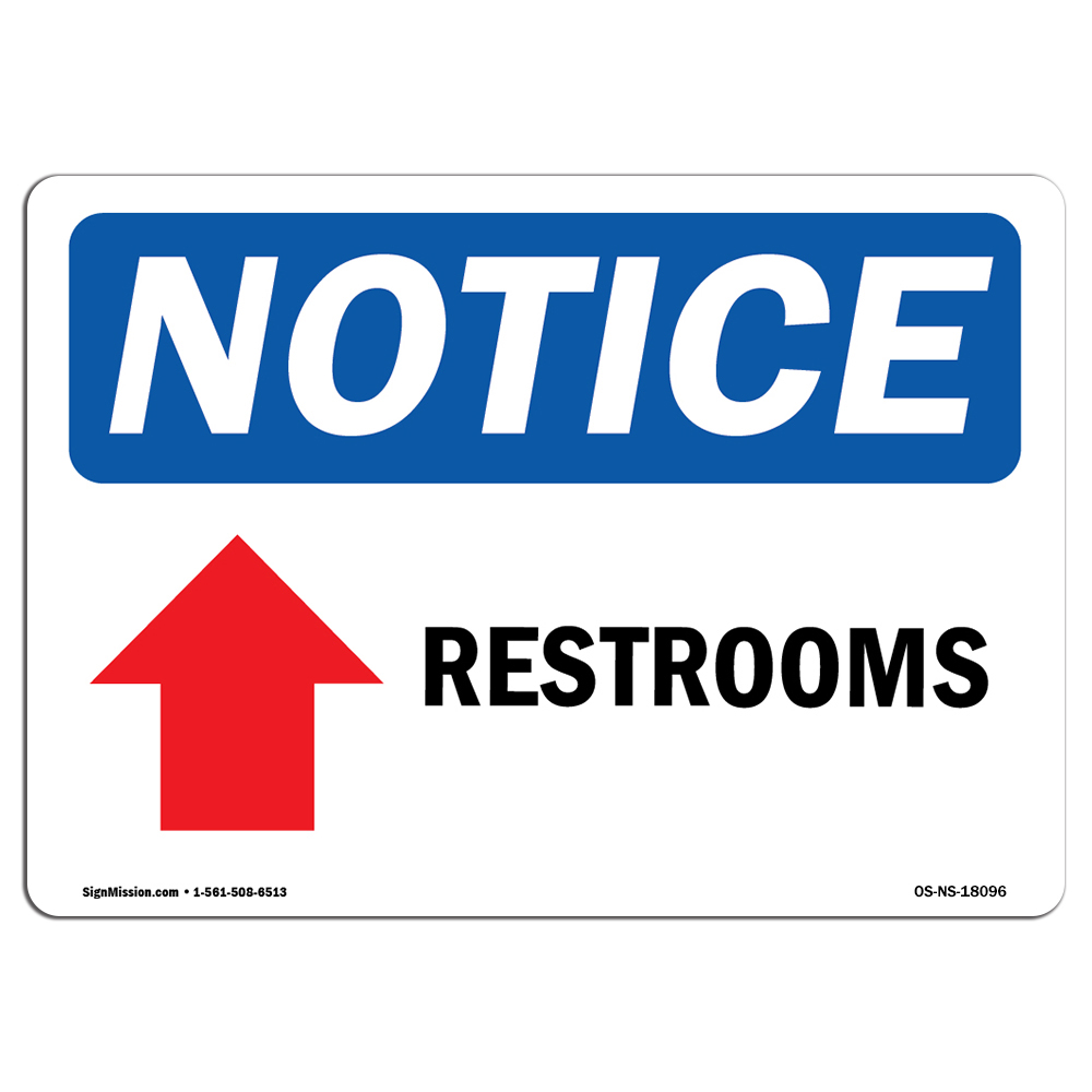 Restrooms [Up Arrow] With Symbol OSHA Notice Sign Metal Plastic Decal