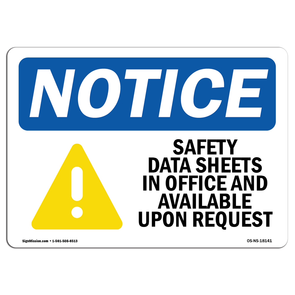 Safety Data Sheets In Office With Symbol OSHA Notice Sign Metal Plastic Decal