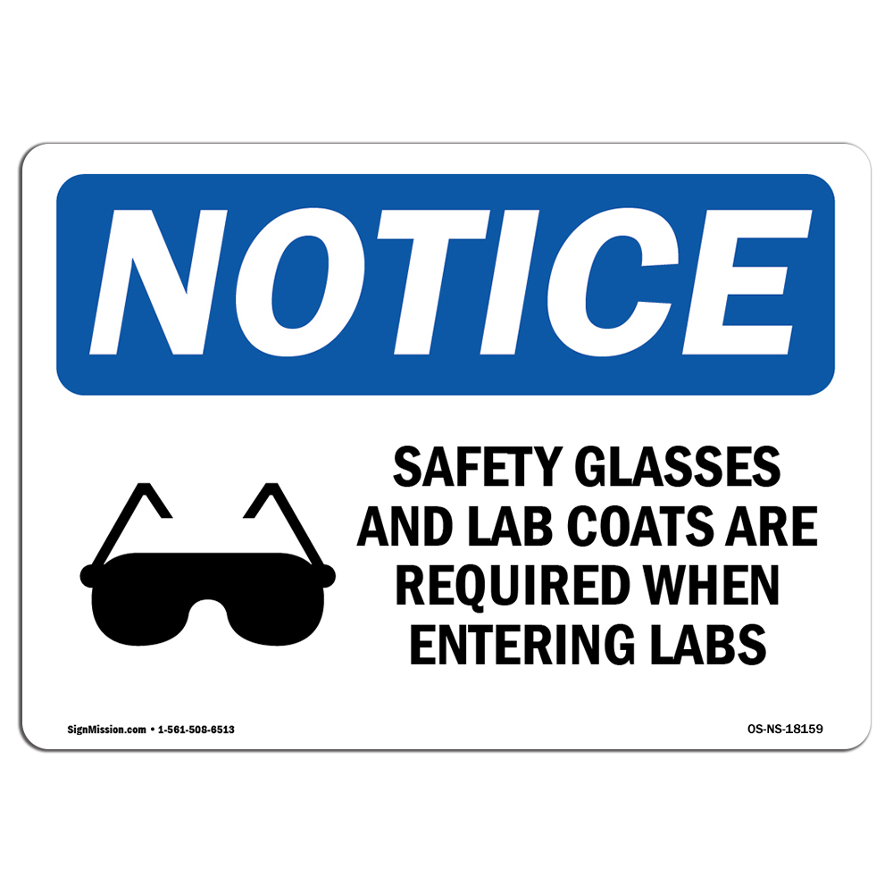 Safety Glasses And Lab Coats With Symbol OSHA Notice Sign Metal Plastic Decal