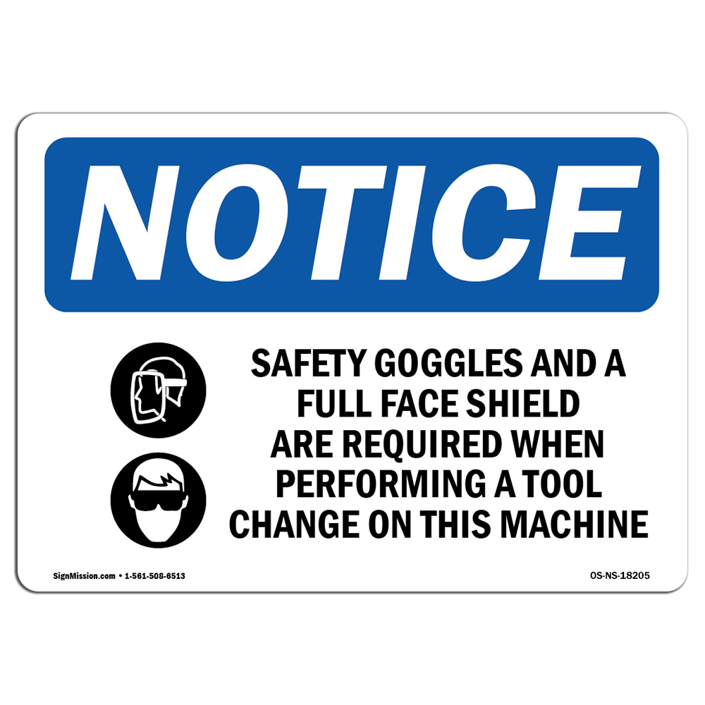 Safety Goggles And A Full Face With Symbol OSHA Notice Sign Metal Plastic Decal