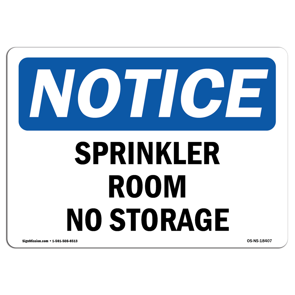 Sprinkler Room No Storage OSHA Notice Sign Metal Plastic Decal