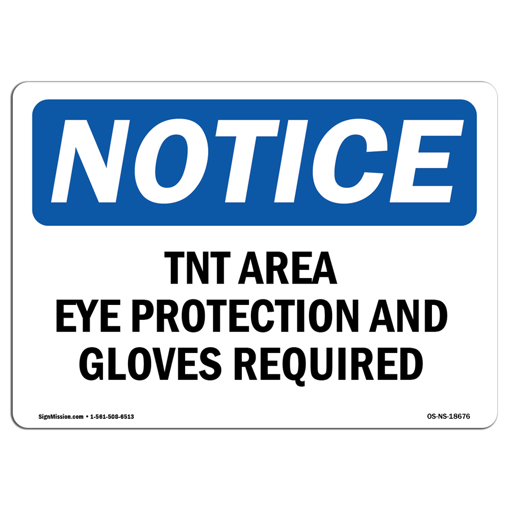 Tint Area Eye Protection And Gloves Required OSHA Notice Sign Metal Plastic