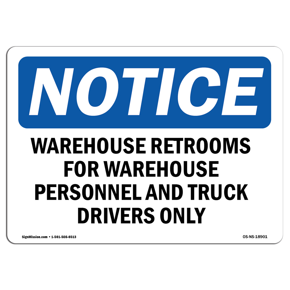 Warehouse Restrooms For Warehouse Personnel OSHA Notice Sign Metal Plastic Decal