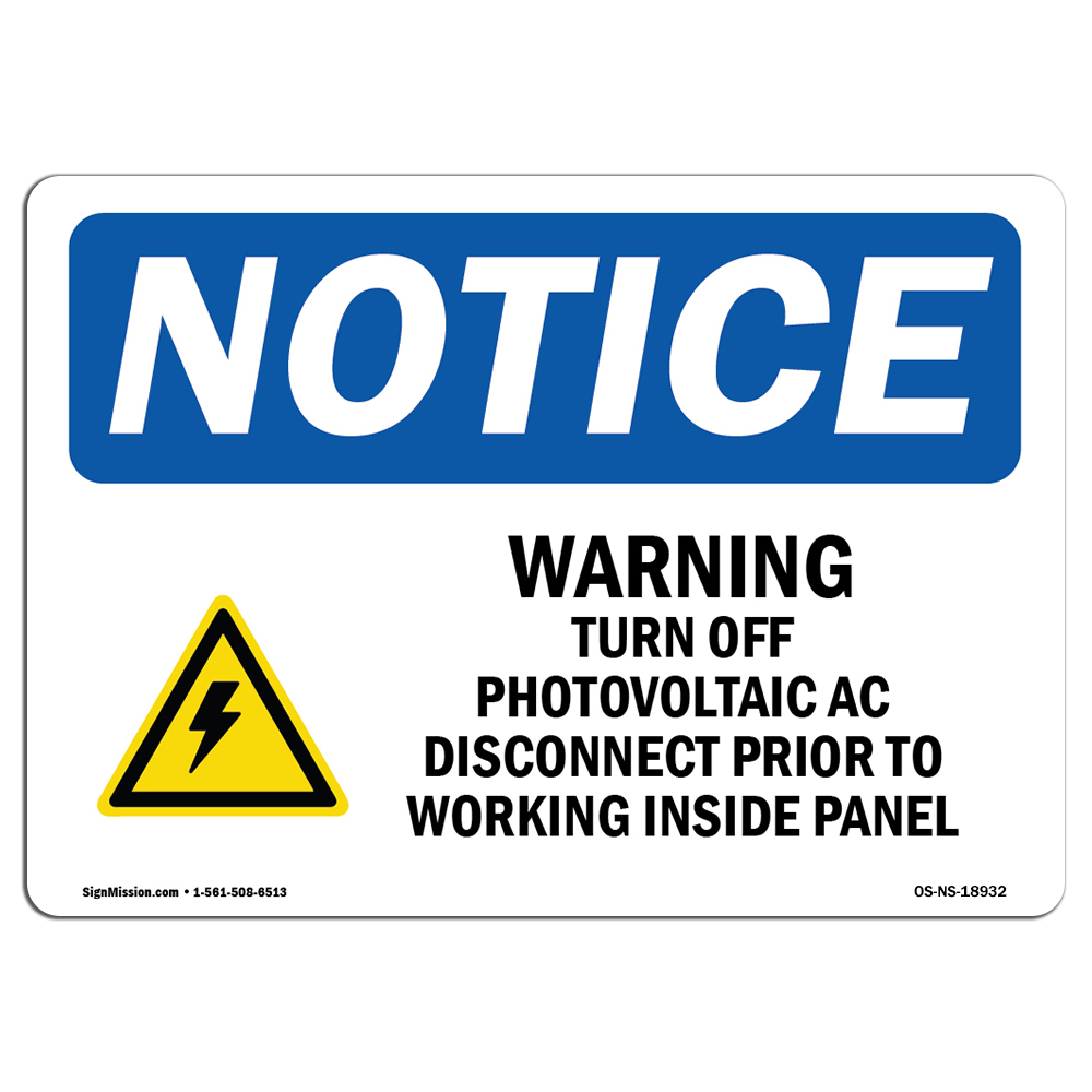 Warning Turn Off Photovoltaic With Symbol OSHA Notice Sign Metal Plastic Decal
