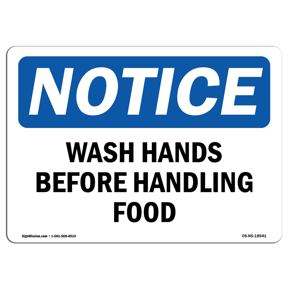 Wash Hands Before Handling Food OSHA Notice Sign Metal Plastic Decal
