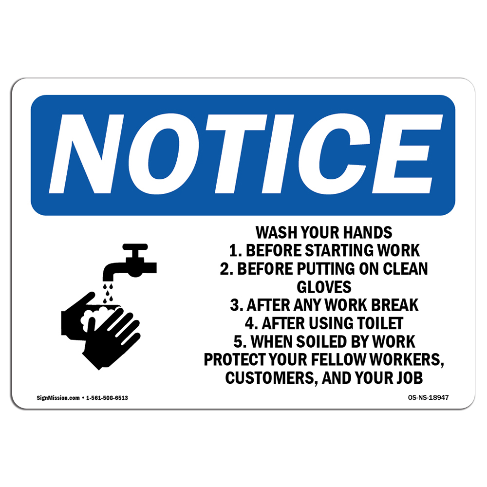 Wash Your Hands 1. Before Starting With Symbol OSHA Notice Sign Metal Plastic