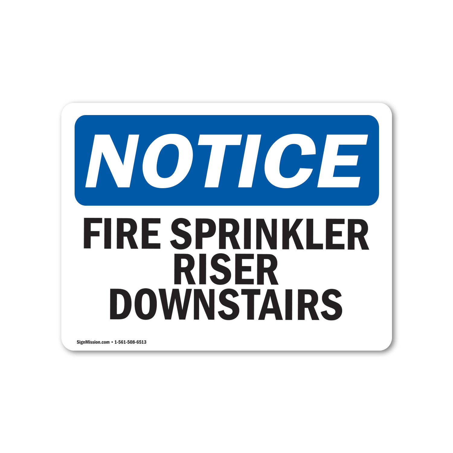 Fire Sprinkler Riser Downstairs OSHA Notice Sign Metal Plastic Decal | eBay