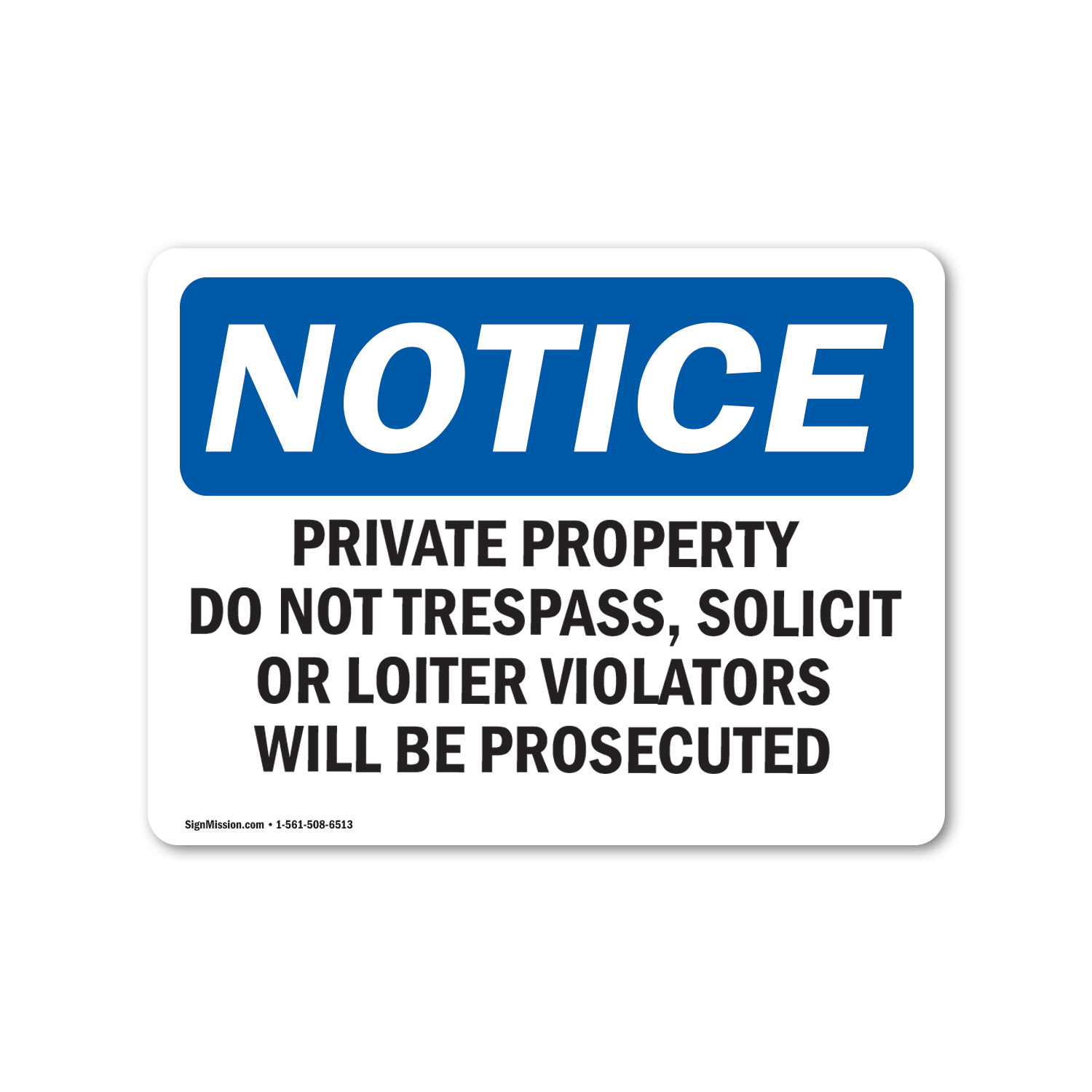 Private Property Dot No Trespass Solicit OSHA Notice Sign Metal Plastic Decal