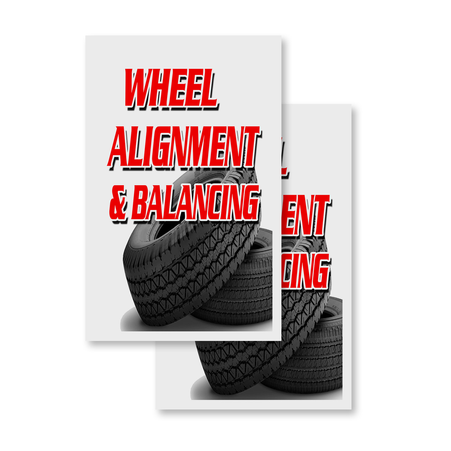 Wheel Alignment & Balancing 24" x 36" 2 Pack Of Store Sign Plastic Or ...