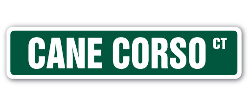 CANE CORSO Street Sign italian mastiffs breeder groomer kennel - Picture 1 of 16