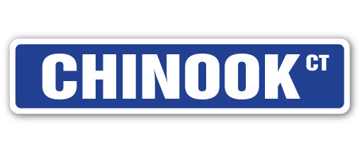 CHINOOK Street Sign Metal Plastic Decal helicopter dog fish fisherman breed
