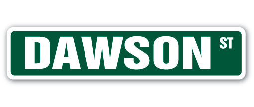DAWSON Street Sign Childrens Name Room Metal Sign Decal - Picture 1 of 15