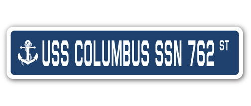 USS COLUMBUS SSN 762 Straßenschild US Marine Schiff Veteran Seemann Geschenk - Bild 1 von 15