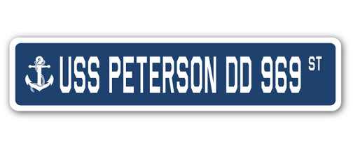 USS PETERSON DD 969 Street Sign us navy ship veteran sailor gift - Picture 1 of 17