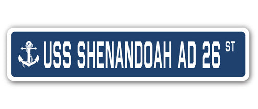 USS SHENANDOAH AD 26 Street Sign us navy ship veteran sailor gift - Picture 1 of 18