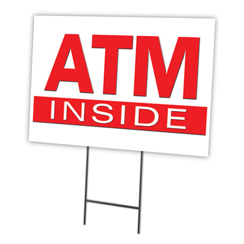 Atm Inside Yard Sign & Stake outdoor plastic coroplast window