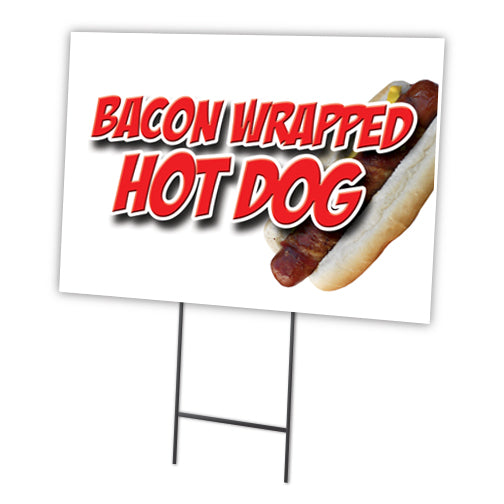 Bacon Wrapped Hot Dog Yard Sign & Stake outdoor plastic coroplast window