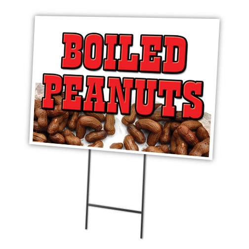 Boiled Peanuts Yard Sign & Stake outdoor plastic coroplast window | eBay