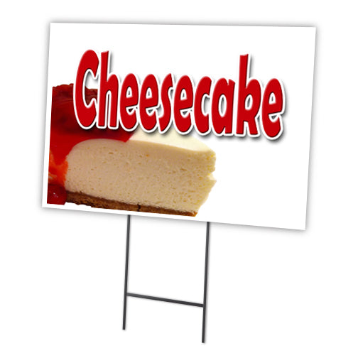 Cheesecake Yard Sign & Stake outdoor plastic coroplast window