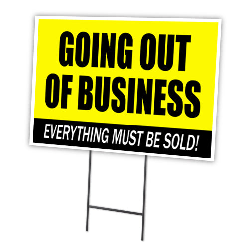 Going Out Of Business Yard Sign & Stake outdoor plastic coroplast window