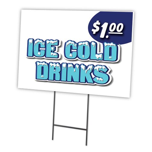 Ice Cold Drinks 1 Yard Sign & Stake outdoor plastic coroplast window