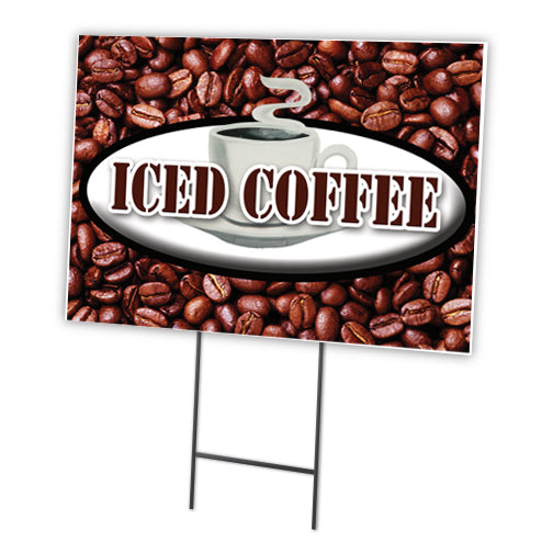 Iced Coffee Yard Sign & Stake outdoor plastic coroplast window