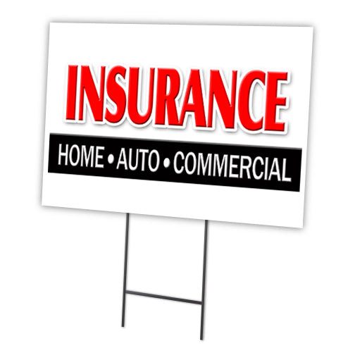 Insurance H&A Commerci Yard Sign & Stake outdoor plastic coroplast window