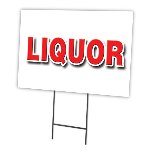 Liquor Yard Sign & Stake outdoor plastic coroplast window