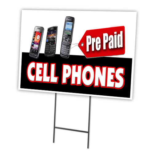 Prepaid Cell Phones Yard Sign & Stake outdoor plastic coroplast window