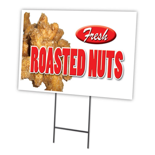 Roasted Nuts Yard Sign & Stake outdoor plastic coroplast window