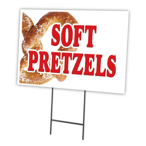 Soft Pretzels Yard Sign & Stake outdoor plastic coroplast window