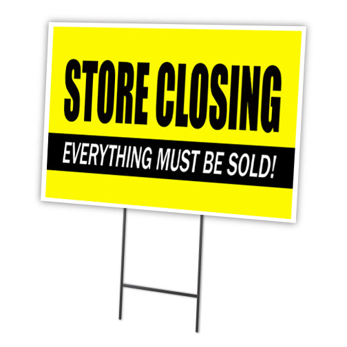 Store Closing Yard Sign & Stake outdoor plastic coroplast window