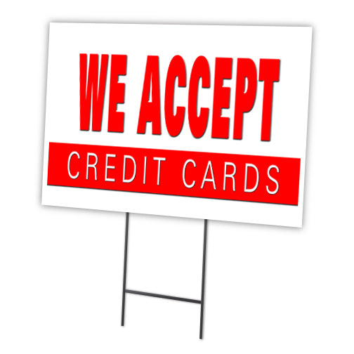 We Accept Credit Cards Yard Sign & Stake outdoor plastic coroplast window - Bild 1 von 8