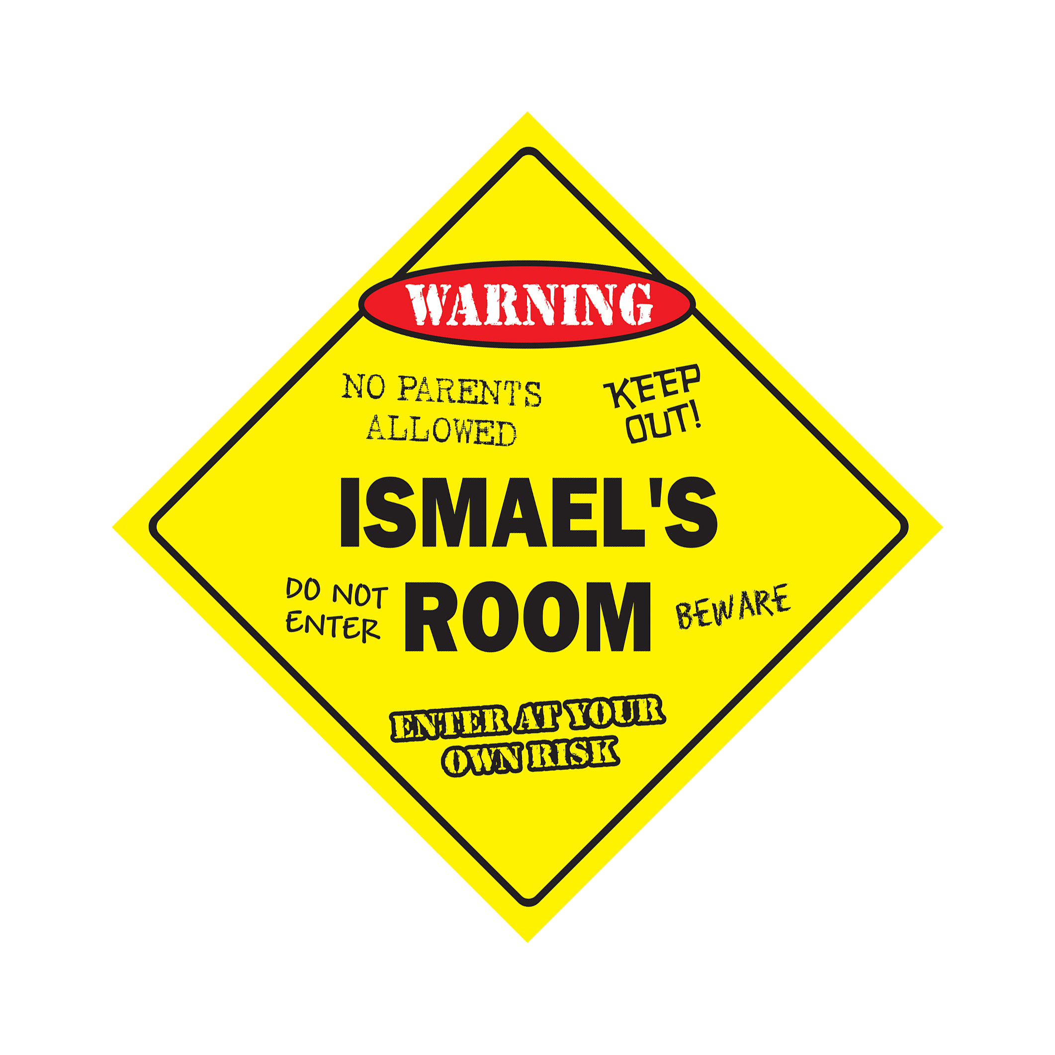 Ismaels Room Plastic Sign Decal Crossing Xing kids bedroom door children&rsquo;s name