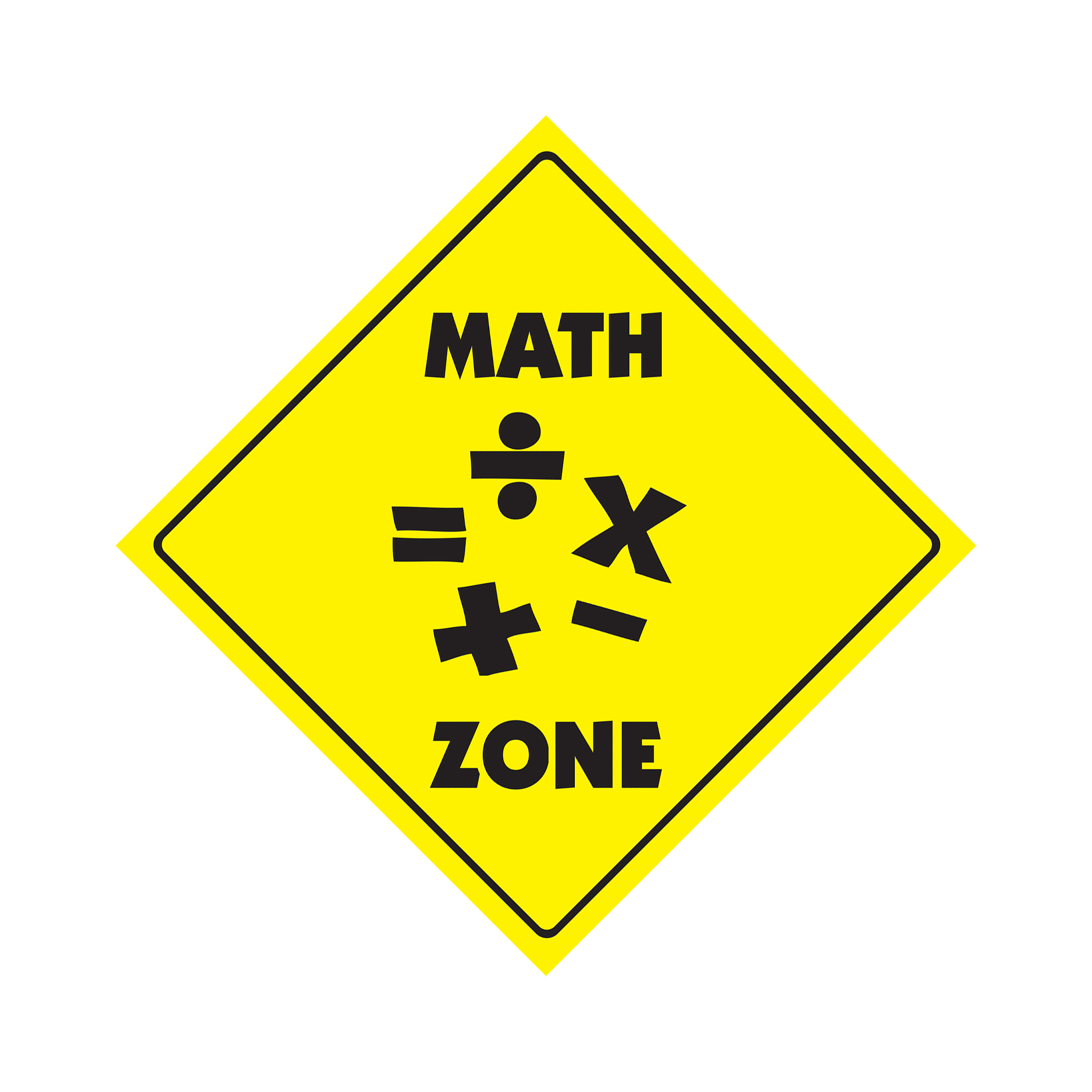 Math Crossing Plastic Sign Decal Zone Xing mathematics class teacher student hig