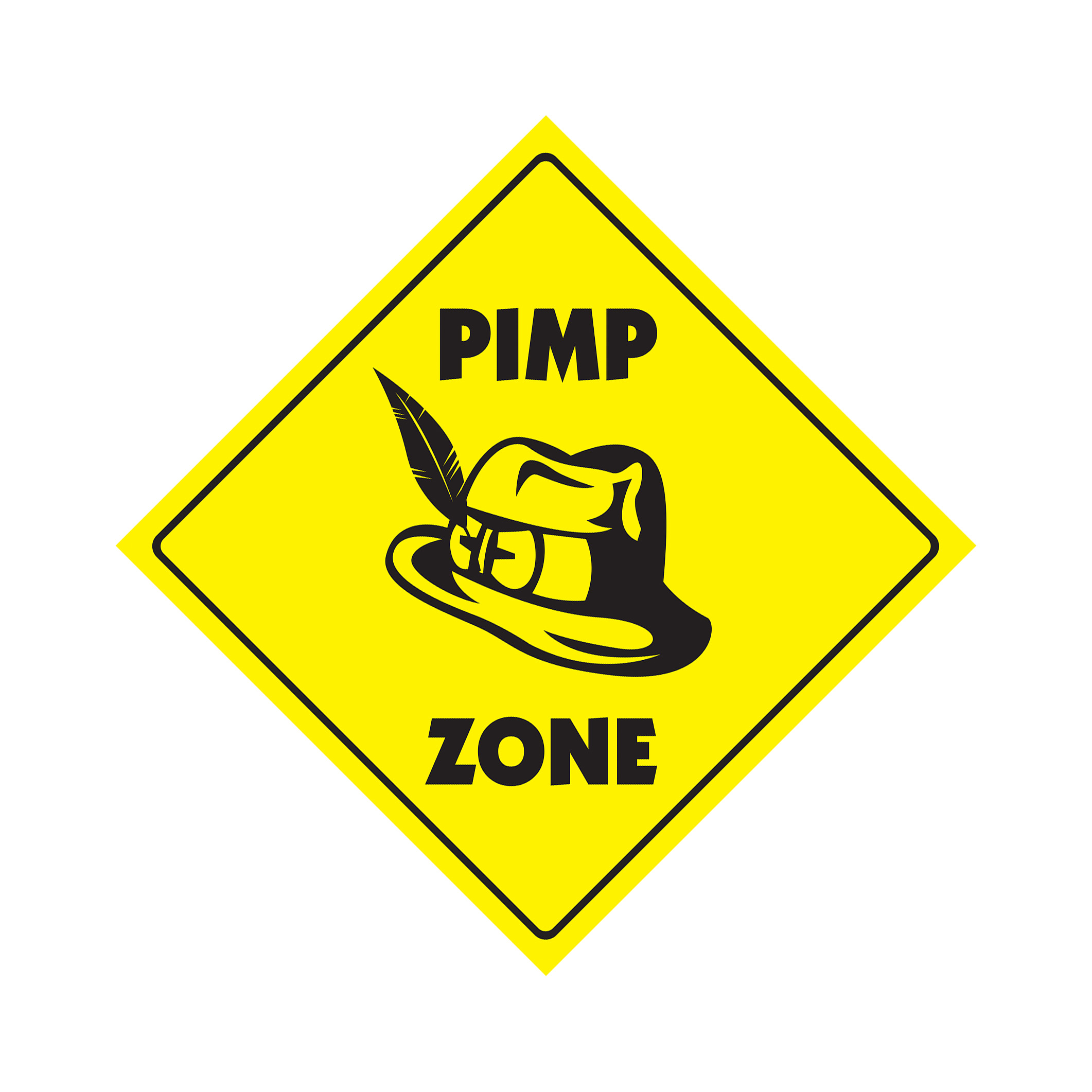 Pimp Crossing Plastic Sign Decal Zone Xing new pimpin hooker hat shoes pimpmobil