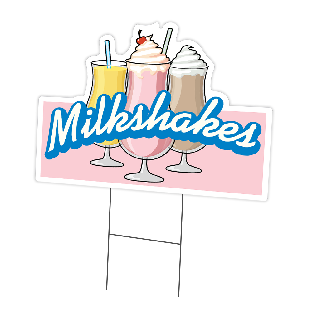 Milkshakes Yard Sign & Stake outdoor plastic coroplast window