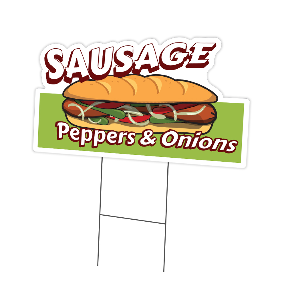 Sausage Peppers & Onions Yard Sign & Stake outdoor plastic coroplast window