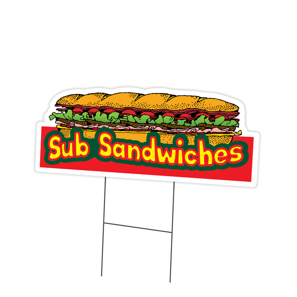 Sub Sandwiches Yard Sign & Stake outdoor plastic coroplast window