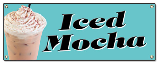 ICED MOCHA BANNER SIGN coffee signs cold stand drink latte ice cafe java joe - Bild 5 von 10